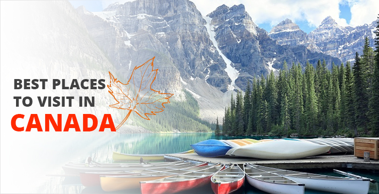 best places to visit in Canada